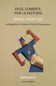 EN EL COMBATE POR LA HISTORIA | 9788412138344 | VIÑAS, ANGEL