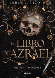 DIOSES Y MONSTRUOS 1 : EL LIBRO DE AZRAEL | 9788427240865 | NICOLE, AMBER V.