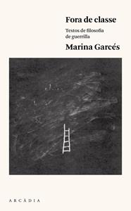 FORA DE CLASSE | 9788494468070 | GARCES, MARINA