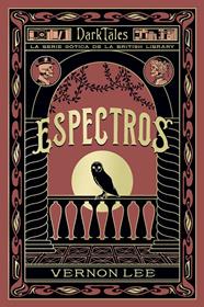 ESPECTROS | 9788419834614 | LEE, VERNON