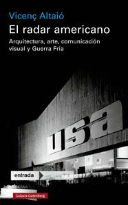 RADAR AMERICANO, EL | 9788419738714 | ALTAIÓ, VICENÇ