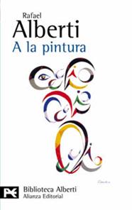A LA PINTURA | 9788420656991 | ALBERTI, RAFAEL