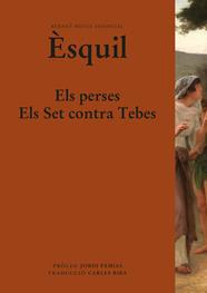 PERSES ; SET CONTRA TEBES | 9788498594584 | ÈSQUIL