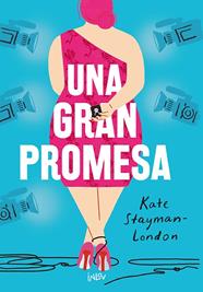 UNA GRAN PROMESA | 9788410399112 | STAYMAN-LONDON, KATE