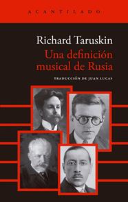UNA DEFINICIÓN MUSICAL DE RUSIA | 9791387964726 | TARUSKIN, RICHARD
