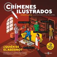 CRÍMENES ILUSTRADOS : ¿QUIÉN ES EL ASESINO? (EDICIÓN TAPA BLANDA) | 9788401042157 | GARCÍA, MODESTO