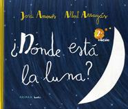 DONDE ESTA LA LUNA? | 9788417440756 | AMENOS, JORDI ; ARRAYAS, ALBERT