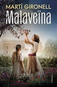 MALAVEÏNA | 9788466435598 | GIRONELL GAMERO, MARTÍ