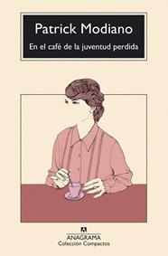 EN EL CAFÉ DE LA JUVENTUD PERDIDA | 9788433949042 | MODIANO, PATRICK