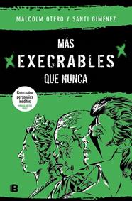 MÁS EXECRABLES QUE NUNCA | 9788466675123 | OTERO, MALCOLM ; GIMÉNEZ, SANTI