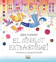 SINGLOT EXTRAORDINARI, EL | 9788491913634 | FIGUERAS ADELL, NÚRIA ; MOLNÁR, JACQUELINE