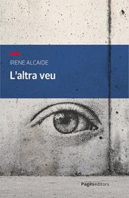 ALTRA VEU, L' | 9788413037295 | ALCAIDE SERVIÀ, IRENE