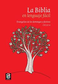 LA BIBLIA EN LENGUAJE FÁCIL, LA. CICLO A | 9788419640772 | BAUER, DIETER/ETTL, CLAUDIO/MELS, PAULIS