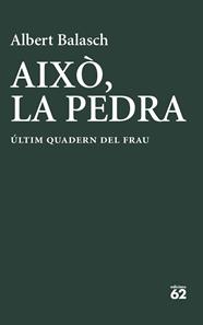 AIXÒ, LA PEDRA | 9788429783278 | BALASCH MONTULL, ALBERT