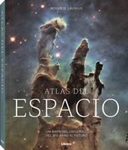 ATLAS DEL ESPACIO | 9789464991215 | LAUNIUS, ROGER D.