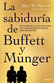 SABIDURÍA DE BUFFETT Y MUNGER, LA | 9788423440160 | MORRIS, ALEX W.