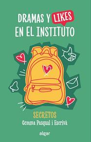 DRAMAS Y LIKES EN EL INSTITUTO | 9788491428169 | PASQUAL I ESCRIVÀ, GEMMA