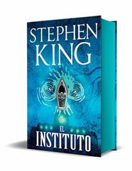 INSTITUTO (EDICIÓN ESPECIAL CON CANTOS TINTADOS), EL | 9788401037849 | KING, STEPHEN