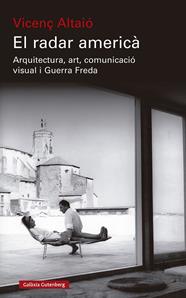 RADAR AMERICÀ, EL | 9788419738707 | ALTAIÓ, VICENÇ