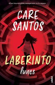 LABERINTO 1 : LUNES | 9788468377865 | SANTOS, CARE