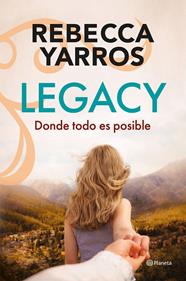 LEGACY 2 : DONDE TODO ES POSIBLE | 9788408322795 | YARROS, REBECCA