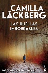 HUELLAS IMBORRABLES, LAS | 9788408323648 | LÄCKBERG, CAMILLA