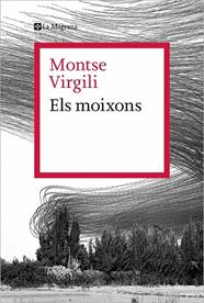 MOIXONS, ELS | 9788410009165 | VIRGILI, MONTSE