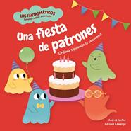UNA FIESTA DE PATRONES | 9788413617152 | IACHINI, ANDREA ; CAMARGO, ADRIANA