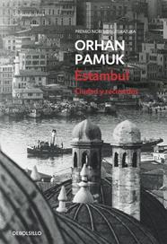 ESTAMBUL : CIUDAD Y RECUERDOS | 9788499080314 | PAMUK, ORHAN