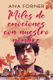 MILES DE EMOCIONES CON NUESTRO NOMBRE | 9788408290261 | FORNER, ANA