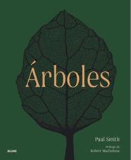 ÁRBOLES. DE LA RAÍZ A LA HOJA | 9788419094445 | SMITH, PAUL/HARVEY-BROWN, YVETTE/MACFARLANE, ROBERT