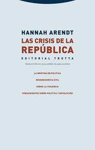 CRISIS DE LA REPÚBLICA, LAS | 9788413641102 | ARENDT, HANNAH