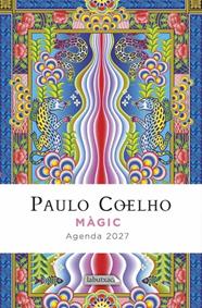 MÀGIC : AGENDA PAULO COELHO 2027 | 9791387802516 | COELHO, PAULO