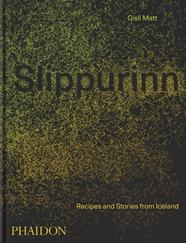 SLIPPURINN | 9781838663117 | GILL, NICHOLAS / MATT, GISLI