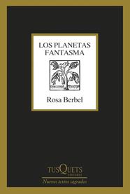 PLANETAS FANTASMA, LOS | 9788411071314 | BERBEL, ROSA