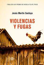 VIOLENCIAS Y FUGAS | 9788419132550 | SANTOYO, JESÚS MARTÍN