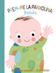 BEBES : PREM-ME LA PANXOLINA | 9788499062600 | MUNRO SMITH, EMMA; GARLAND, SALLY