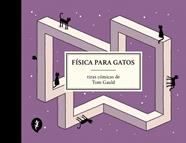 FÍSICA PARA GATOS | 9788419981097 | GAULD, TOM