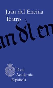 TEATRO | 9788467070705 | ENCINA, JUAN DEL