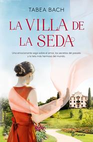 VILLA DE LA SEDA, LA | 9788408248194 | BACH, TABEA