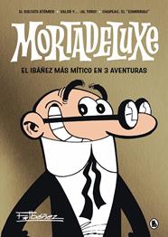 MORTADELUXE | 9788402429353 | IBÁÑEZ, FRANCISCO