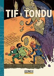 TIF Y TONDU VOLUMEN 2 | 9788418510519 | TILLIEUX, MAURICE ; MALTAITE, WILL