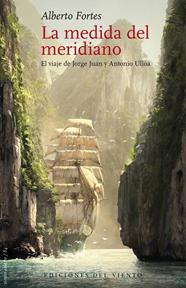 MEDIDA DEL MERIDIANO, LA | 9788418227417 | FORTES, ALBERTO