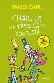 CHARLIE I LA FÀBRICA DE XOCOLATA | 9788410489776 | DAHL, ROALD