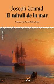MIRALL DE LA MAR, EL | 9788412992670 | CONRAD, JOSEPH