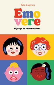 EMOVERE : JUEGO DE LAS EMOCIONES | 9788448037918 | GUERRERO, RAFA