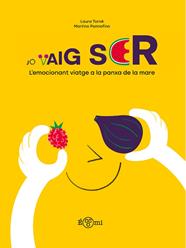 JO VAIG SER | 9788419262592 | TORNÉ, LAURA ; PANNOFINO, MARTINO