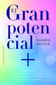 GRAN POTENCIAL, EL | 9788411723503 | ACHOR, SHAWN