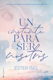 UN INSTANTE PARA SER NOSOTROS | 9788418274640 | ISEL, ESTER