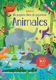 MI PEQUEÑO LIBRO DE PEGATINAS : ANIMALES | 9781474979719 | PICKERSGILL KRI